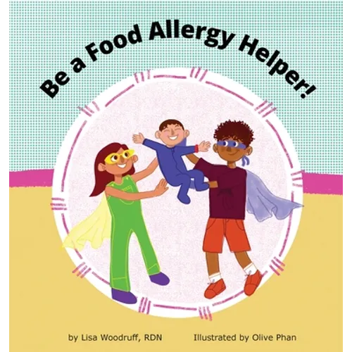 Be A Food Allergy Helper!