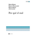 Por qué el mal