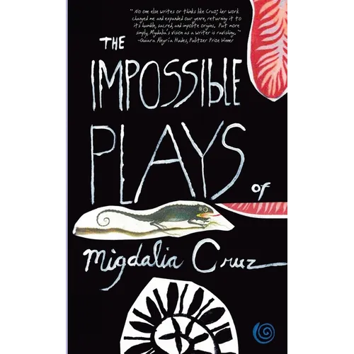 The Impossible Plays of Migdalia Cruz