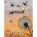 The Dandelion's Dream