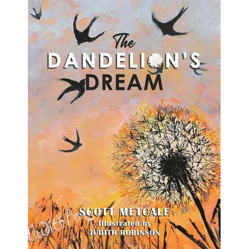 The Dandelion's Dream
