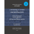 A Methodical Course in Orchestration