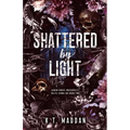 Shattered By Light: Delta Sigma Nu Book Two