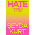 Hate: The Uses of a Powerful Emotion