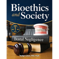 Bioethics and Society: Dental Ethics in Faith-Based and Comparative Perspective