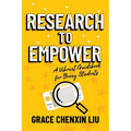 Research to Empower: A Vibrant Guidebook for Young Students