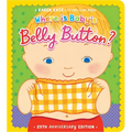 Where Is Baby's Belly Button?: 25th Anniversary Edition
