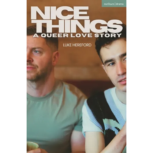 Nice Things: A Queer Love Story