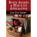 Buffy Averts a Mid-Life Apocalypse