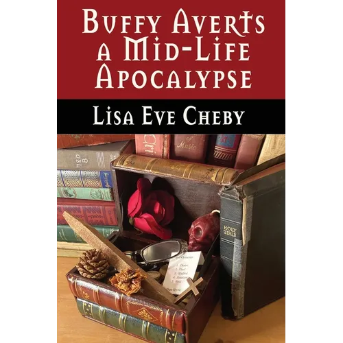 Buffy Averts a Mid-Life Apocalypse