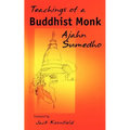 Teachings of a Buddhist Monk