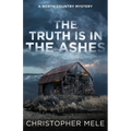 The Truth Is in the Ashes