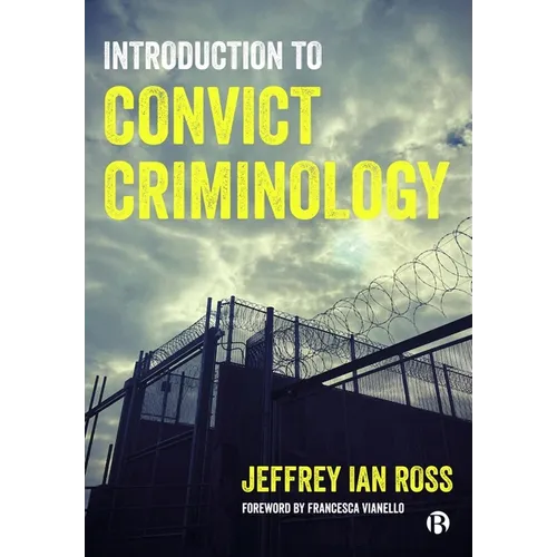 Introduction to Convict Criminology