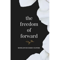 The Freedom of Forward