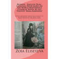 Russian - English Dual-Language Book based on the World Masterpiece Classical Novel by Leo Tolstoy "Anna Karenina": Enjoy Reading Russian Classical Li
