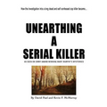 Unearthing a Serial Killer