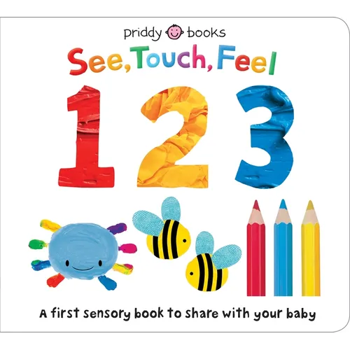 See, Touch, Feel: 123