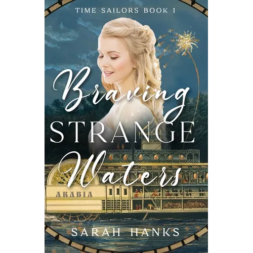 Braving Strange Waters
