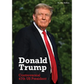 Donald Trump: Controversial 47th Us President