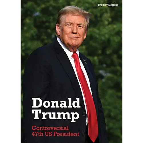 Donald Trump: Controversial 47th Us President
