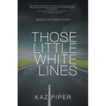 Those Little White Lines