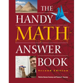 The Handy Math Answer Book