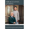 Miracle Lives of China