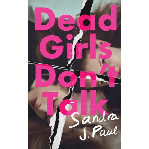 Dead Girls Don't Talk