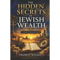 The Hidden secret of Jewish Wealth: How to prosper like the jewish people