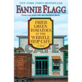 Fried Green Tomatoes at the Whistle Stop Cafe