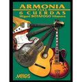 Armonía para 6 cuerdas: Aprendiendo progresiones, acordes y escalas fundamentales