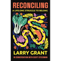 Reconciling: A Lifelong Struggle to Belong
