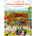 A Day on Fluffyville Farm: A Look and Find Book