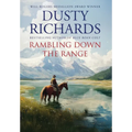 Rambling Down the Range: A Collection of Western Short Stories