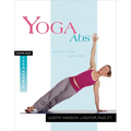 Yoga ABS: Moving from Your Core