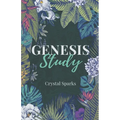 Genesis Study: A Beginners Study Guide into the Book of Genesis