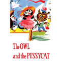 The Owl and the Pussycat and Other Poems