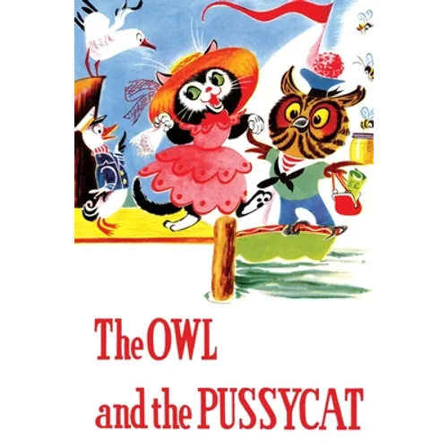 The Owl and the Pussycat and Other Poems
