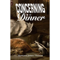 Concerning the Dinner