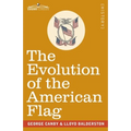 The Evolution of the American Flag: The Story of Betsy Ross