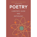 Poetry: A Writer's Guide and Anthology