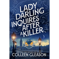 Lady Darling Inquires After a Killer