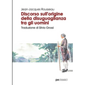 Discorso sull'origine della disuguaglianza tra gli uomini