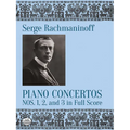 Piano Concertos Nos. 1, 2 and 3 in Full Score