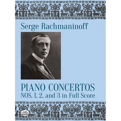 Piano Concertos Nos. 1, 2 and 3 in Full Score