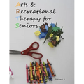 Arts and Recreational Therapy for Seniors