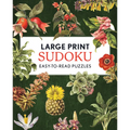 Large Print Sudoku: Easy-To-Read Puzzles