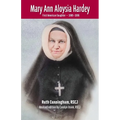 Mary Ann Aloysia Hardey: First American Daughter - (1809-1886)