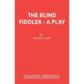 The Blind Fiddler - A Play