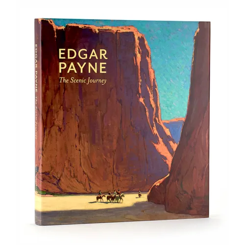 Edgar Payne: The Scenic Journey
